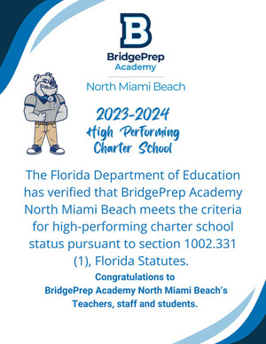 BridgePrep Families, we are proud to announce that our school